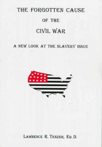 Portada de The forgotten cause of the Civil War