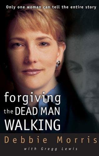 Portada de Forgiving the Dead Man Walking