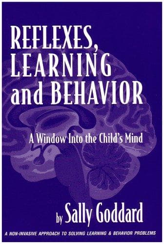 Portada de Reflexes, Learning And Behavior: A Window into the Child's Mind