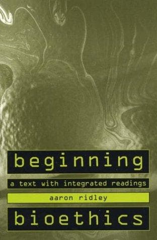 Portada de Beginning bioethics
