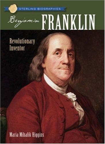 Portada de Sterling Biographies: Benjamin Franklin