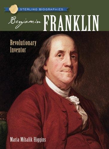 Portada de Sterling Biographies: Benjamin Franklin