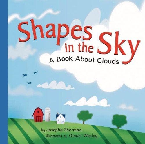 Portada de Shapes in the Sky: A Book About Clouds (Amazing Science: Weather)