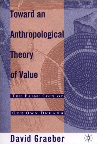 Portada de Toward an Anthropological Theory of Value