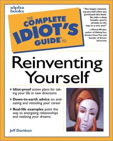 Portada de The Complete Idiot's Guide to Reinventing Yourself