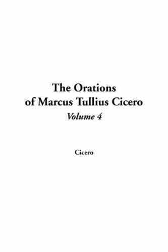 Portada de The Orations Of Marcus Tullius Cicero
