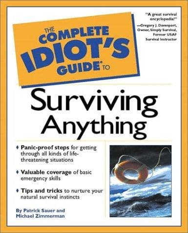 Portada de The complete idiot's guide to surviving anything