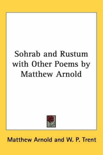 Portada de Sohrab and Rustum With Other Poems by Matthew Arnold