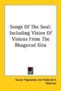 Portada de Songs Of The Soul Including Vision Of Visions From The Bhagavad Gita