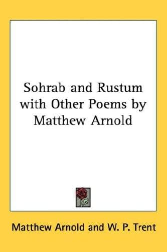 Portada de Sohrab and Rustum with Other Poems by Matthew Arnold