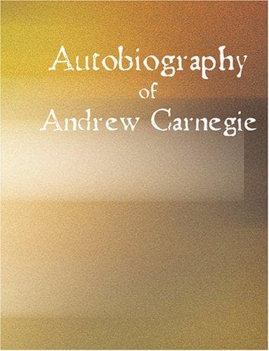 Portada de Autobiography of Andrew Carnegie (Large Print Edition)