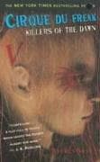 Portada de Killers of the Dawn (Cirque Du Freak, The Saga of Darren Shan #9)