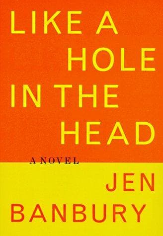 Portada de Like a hole in the head