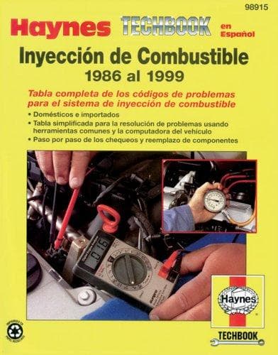 Portada de Haynes Inyeccion de Combustible en Espanol 1986-1999 Techbook