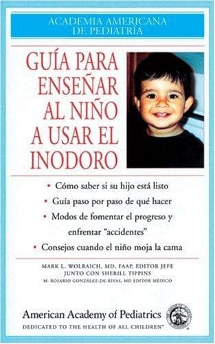 Portada de Guia para ensenar al nino a usar el inodoro (Academia Americana De Pediatria)
