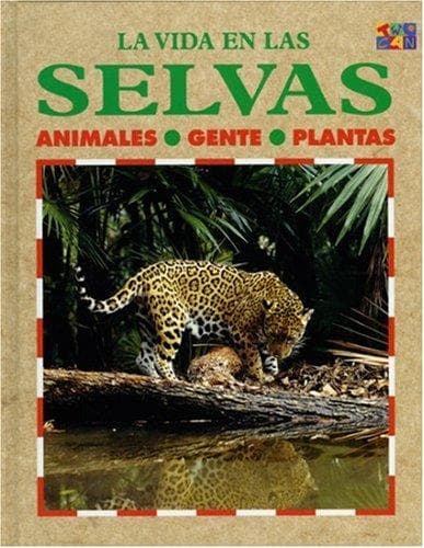 Portada de Las Selvas (La Vida En... (Rainforests))