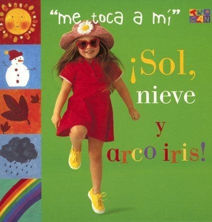 Portada de Sol, Nieve Y Arco Iris! (My Turn)