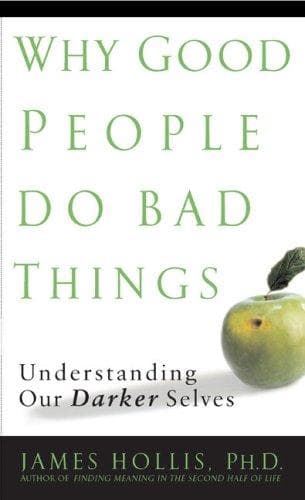 Portada de Why Good People Do Bad Things
