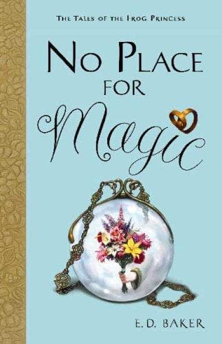 Portada de No Place for Magic (Tales of the Frog Princess)