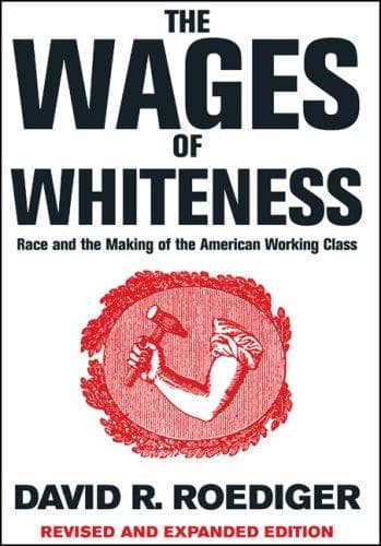 Portada de The Wages of Whiteness