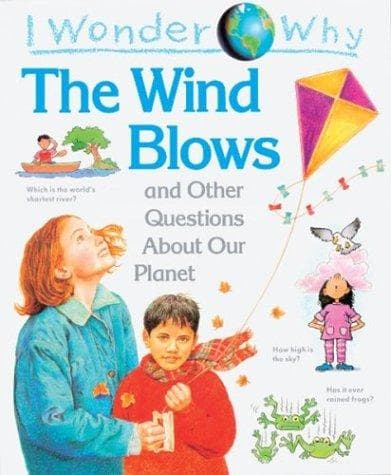 Portada de I wonder why the wind blows and other questions about our planet