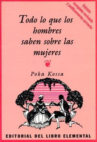 Portada de Todo lo que los hombres saben sobre las mujeres