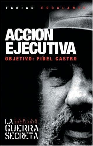 Portada de Accion Ejecutiva / Executive Action: Objetivo