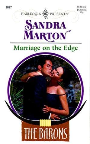Portada de Marriage On The Edge (The Barons) (Harlequin Presents, 2027)