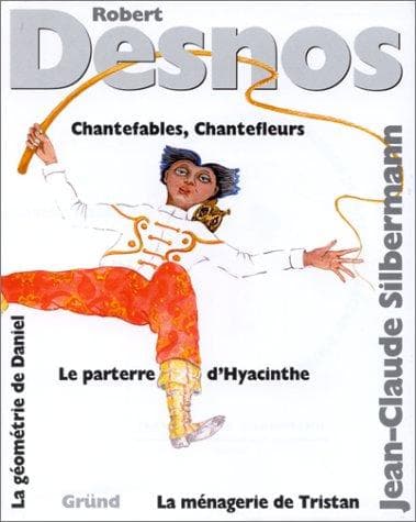 Portada de Chantefables, Chantefleurs, Le Parterre D' Hyacinthe