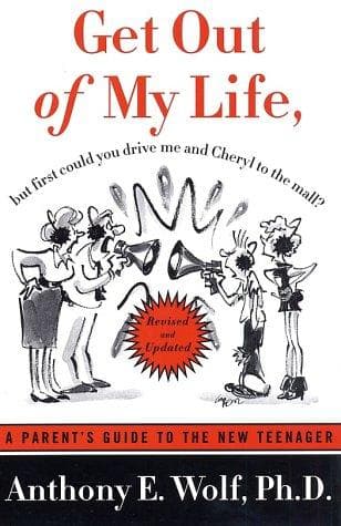 Portada de "Get out of my life, but first could you drive me and Cheryl to the mall?"