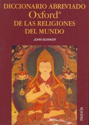 Portada de Diccionario Abreviado Oxford De Las Religiones Del Mundo / The Concise Oxford Dictionary of World Religions