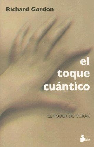 Portada de El toque cuantico/Quamtum-Touch
