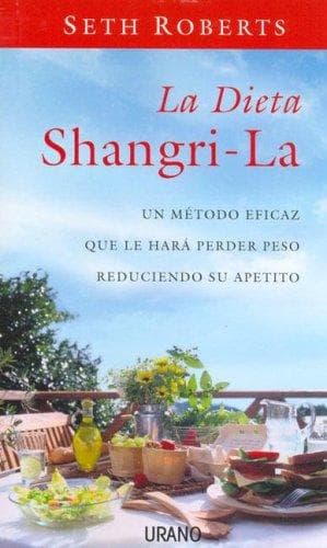 Portada de La Dieta Shangri-La/ the Shangri-La Diet