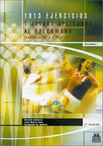 Portada de 1013 Ejercicios y Juegos Aplicados Al Balonmano - 2 Volumenes (Coleccion DePorte)