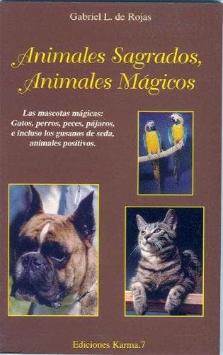 Portada de Animales sagrados, animales magicos