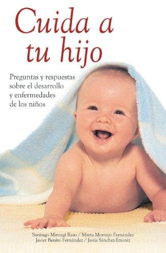 Portada de Cuida a tu hijo