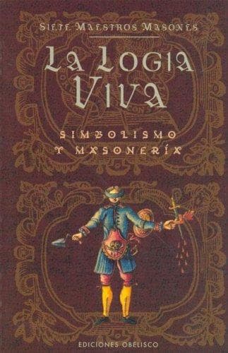 Portada de La Logia Viva/ the Lodge Alive