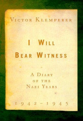 Portada de I Will Bear Witness 1942-1945