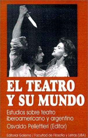 Portada de El teatro y su mundo