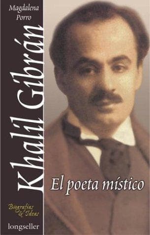 Portada de Khalil Gibran, El Poeta Mistico