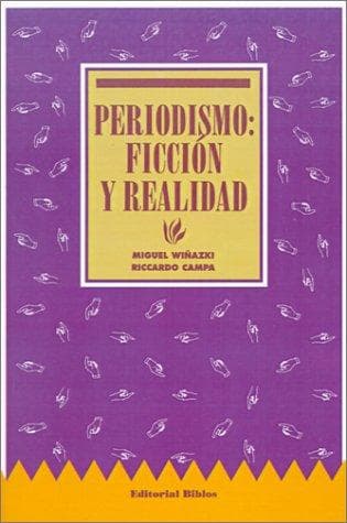 Portada de Periodismo, ficción y realidad.