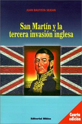 Portada de San Martín y la tercera invasión inglesa