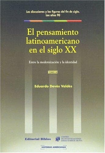 Portada de El Pensamiento Latinoamericano En El Siglo XX