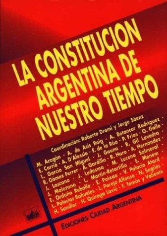 Portada de La Constitución argentina de nuestro tiempo