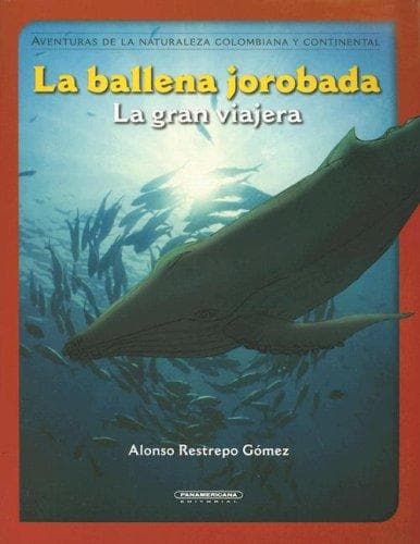 Portada de La Ballena Jorobada (Coleccion Osito de Anteojos)