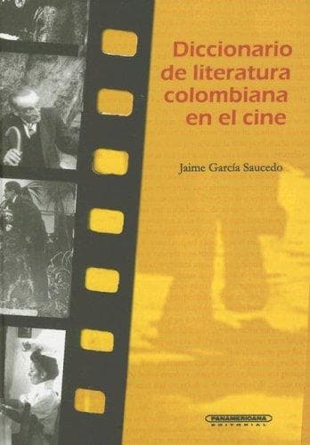 Portada de Diccionario de literatura colombiana en el cine