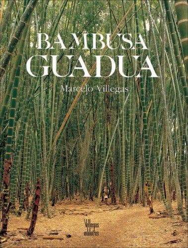 Portada de Bambusa Guadua (La Cultura del Cafe)