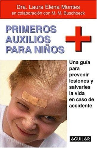 Portada de Primeros Auxilios Para Ninos/first Aid for Kids