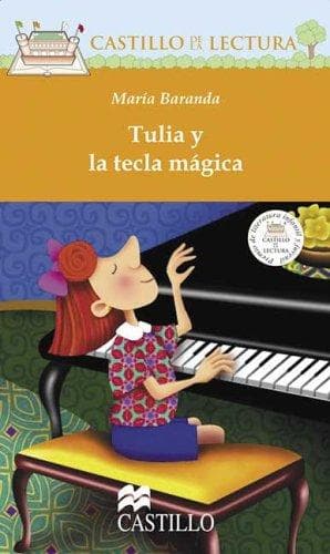 Portada de Tulia y la tecla magica (Castillo de la Lectura Naranja)