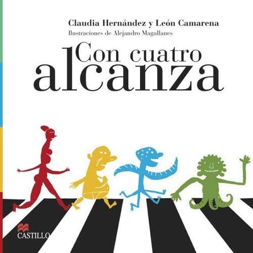 Portada de Con Cuatro Alcanza (La Otra Escalera)